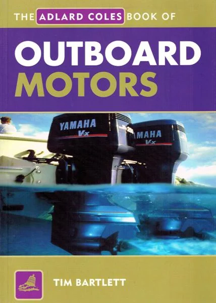 the adlard coles book of outboard motors - Libri e DVD