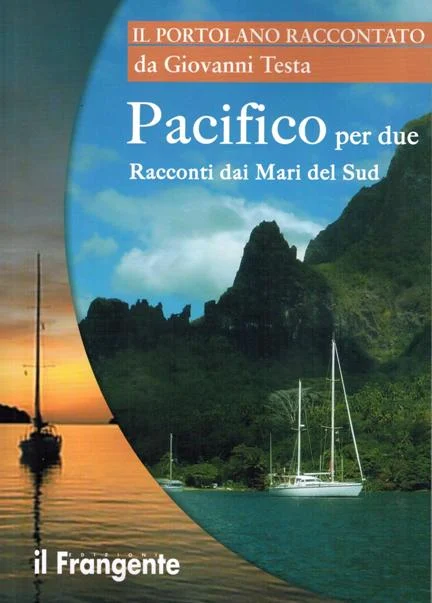 pacifico per due – racconti dai mari del sud - Libri e DVD