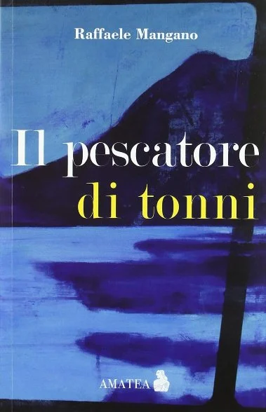 il pescatore di tonni - Libri e DVD
