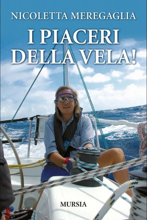 i piaceri della vela! - Libri e DVD