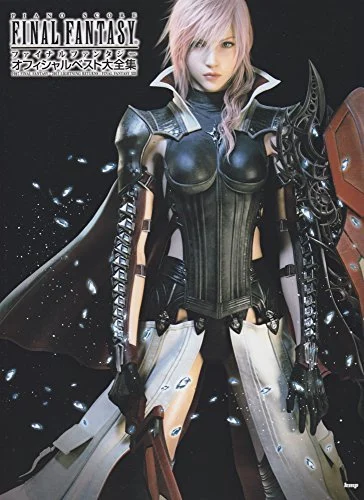 Piano Collection FINAL FANTASY Official Best Complete Works 1987FF - 2013 LIGHTNING RETURNS : FF XIII (Sheet Music)