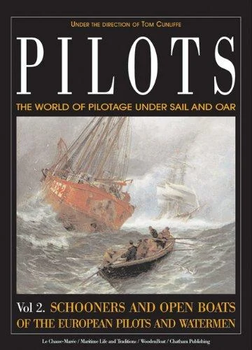pilots – the world of pilotage under sail and oar vol. 2 - Libri e DVD