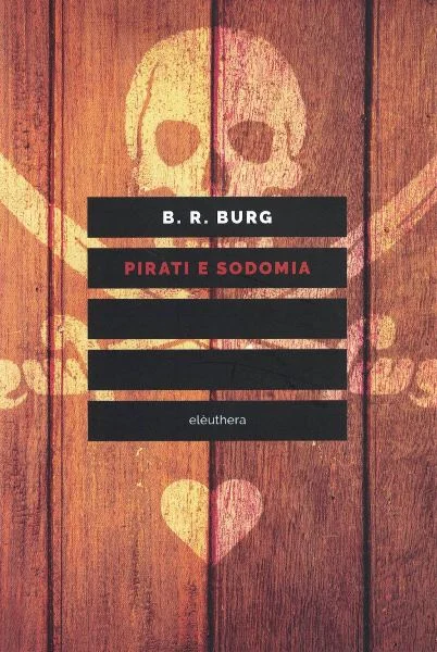 pirati e sodomia - Libri e DVD