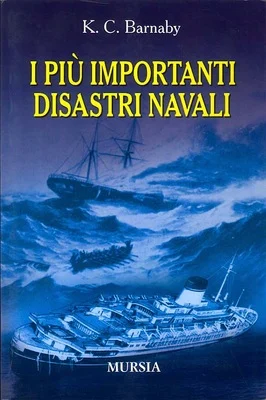 i più importanti disastri navali - Libri e DVD