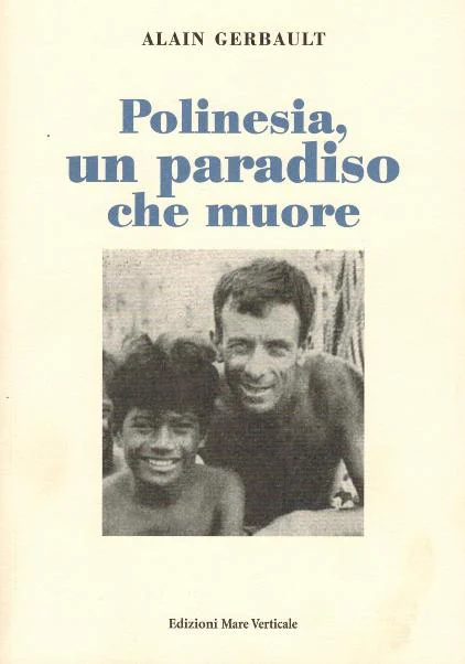 polinesia, un paradiso che muore - Libri e DVD