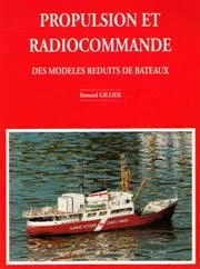 propulsion et radiocommande des modeles reduits de bateaux - Libri e DVD