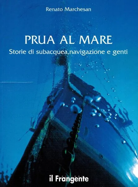 prua al mare - Libri e DVD