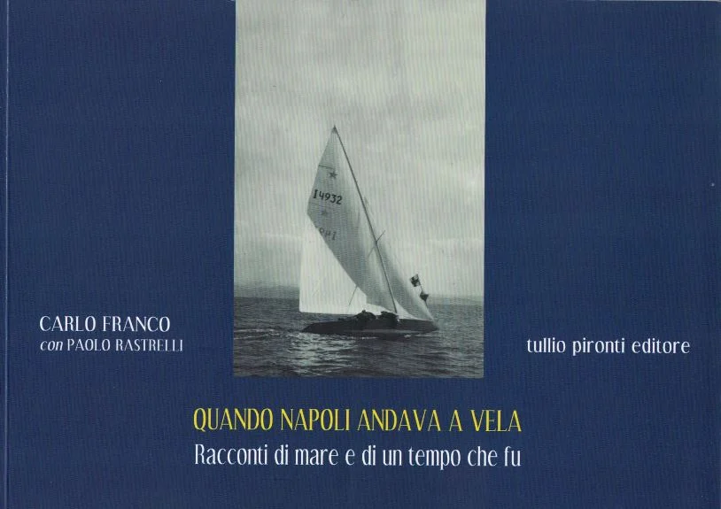 quando napoli andava a vela - Libri e DVD