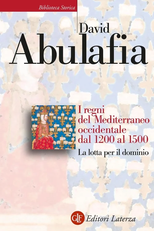 i regni del mediterraneo occidentale dal 1200 al 1500 - Libri e DVD