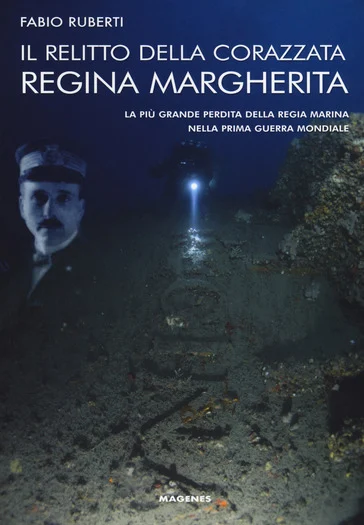 il relitto della corazzata regina margherita - Libri e DVD