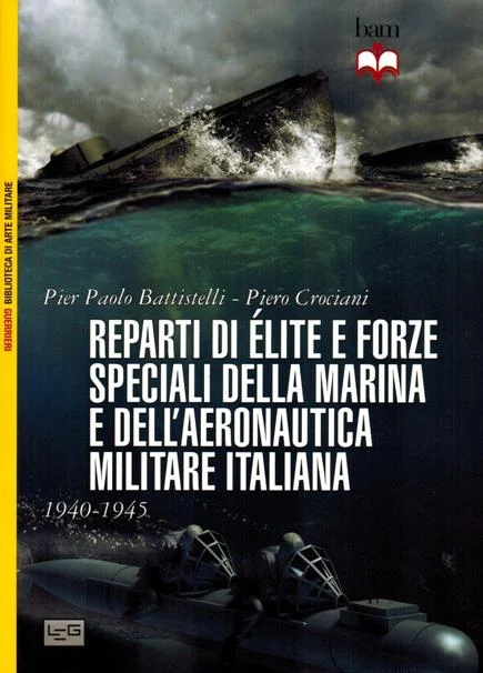 reparti di elite e forze speciali della marina e dell’aeronautica militare italiana - Libri e DVD