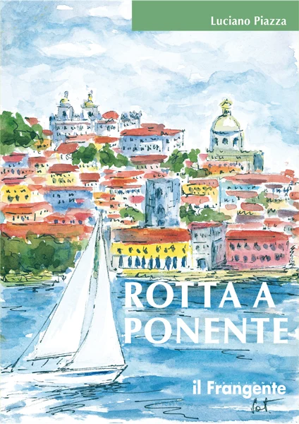 rotta a ponente - Libri e DVD