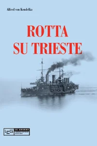 rotta su trieste - Libri e DVD