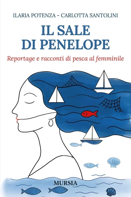 Il sale di Penelope - Libri e DVD