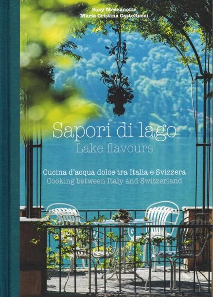 sapori di lago – lake flavours - Libri e DVD
