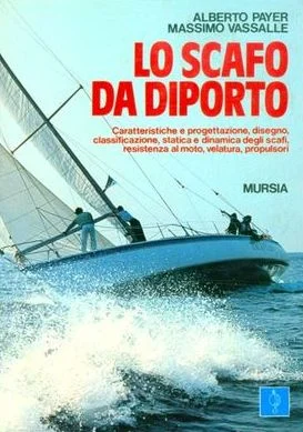 lo scafo da diporto - Libri e DVD