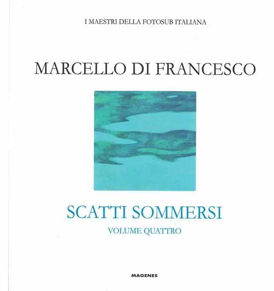 Scatti sommersi – Volume quattro - Libri e DVD