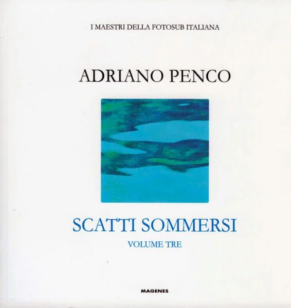 scatti sommersi volume tre - Libri e DVD