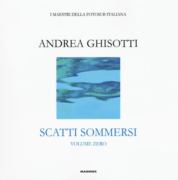 scatti sommersi volume zero - Libri e DVD