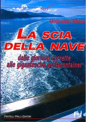 la scia della nave - Libri e DVD