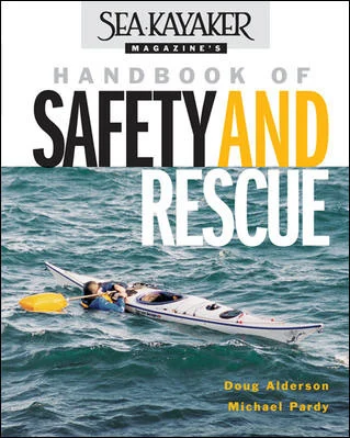 sea kayaker magazine’s handbook of safety and rescue - Libri e DVD
