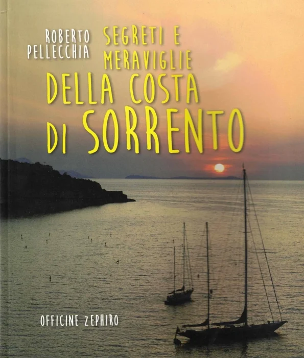 Segreti e meraviglie della costa di Sorrento - Libri e DVD