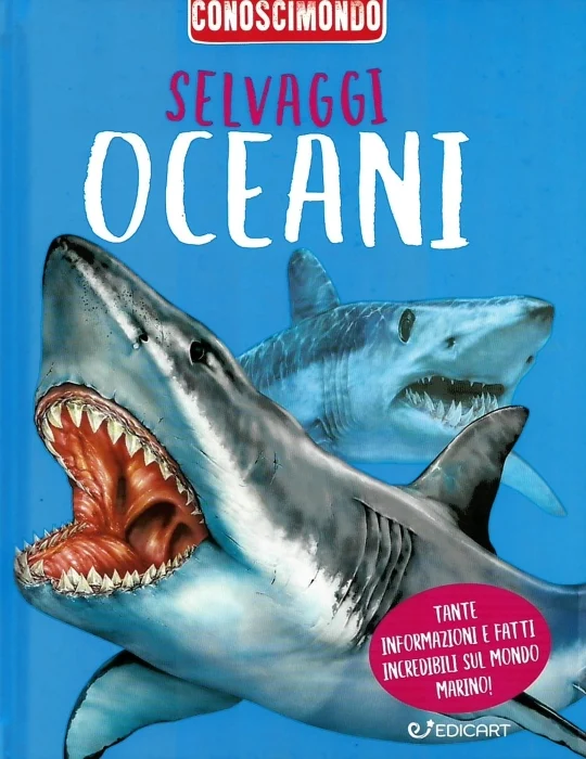 selvaggi oceani (conoscimondo) - Libri e DVD