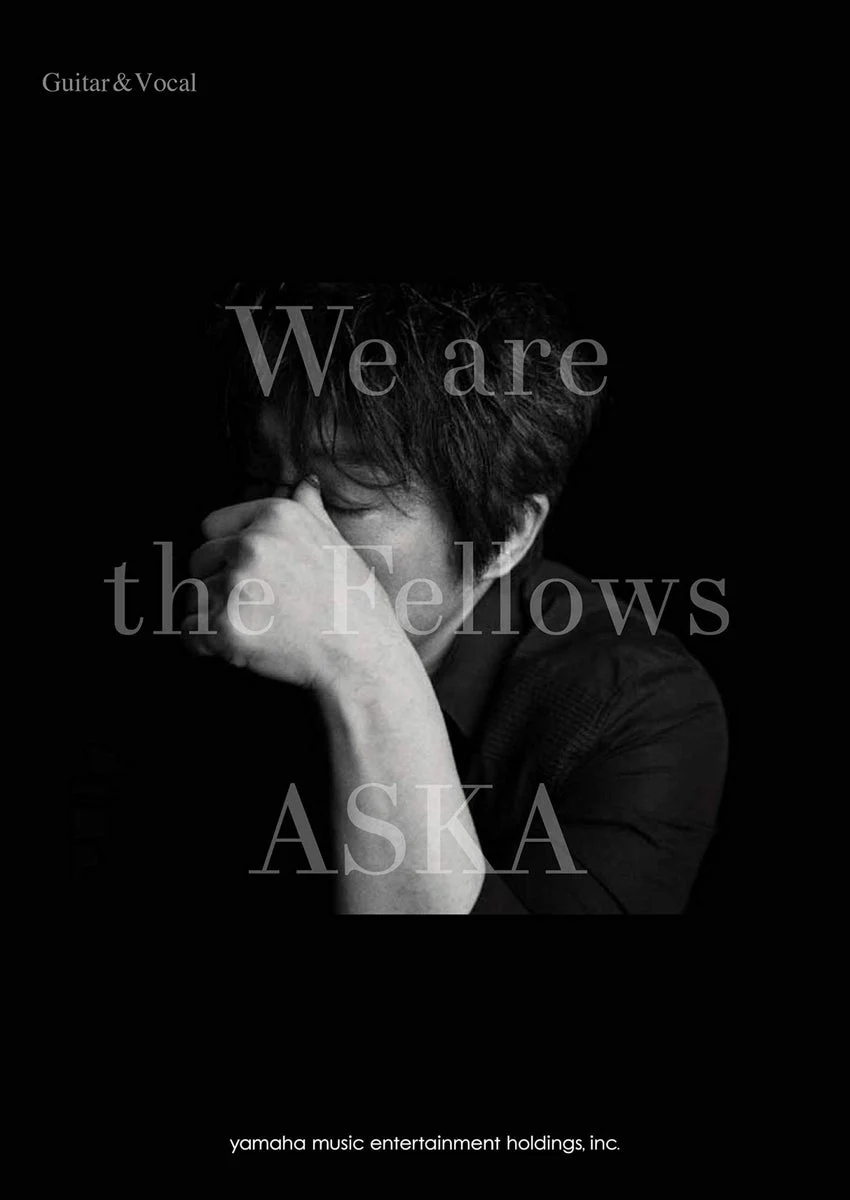 Sing with Guitar ASKA We Are the Fellows English Edition