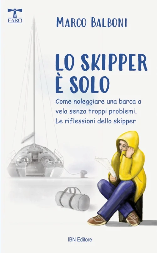 lo skipper è solo - Libri e DVD