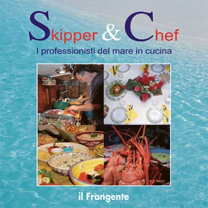 skipper & chef - Libri e DVD