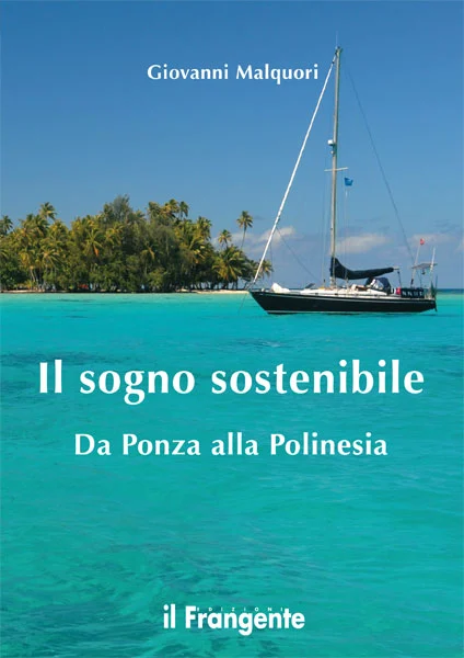 Il sogno sostenibile - Libri e DVD