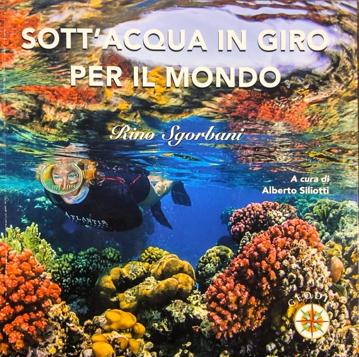 Sott’acqua in giro per il mondo - Libri e DVD