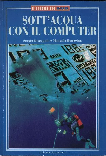 sott’acqua con il computer - Libri e DVD