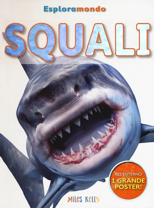 squali – esploramondo - Libri e DVD