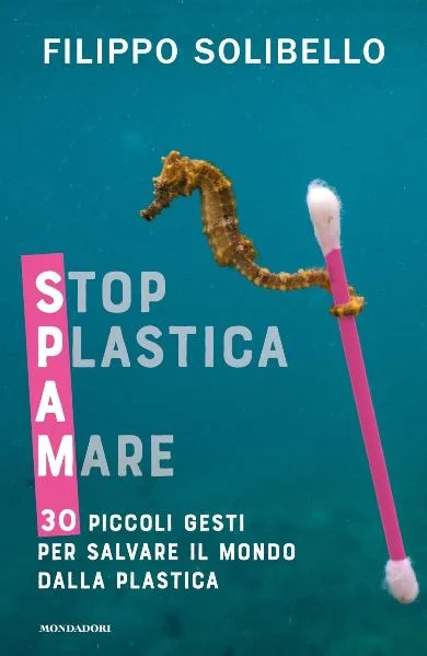 spam – stop plastica a mare - Libri e DVD
