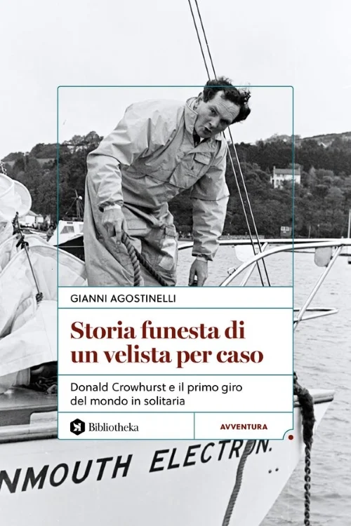 storia funesta di un velista per caso - Libri e DVD