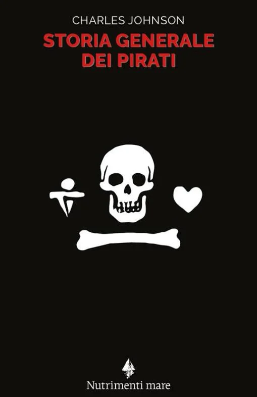 Storia generale dei pirati - Libri e DVD