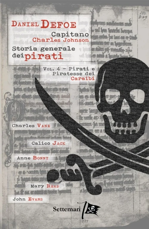 Storia generale dei pirati volume 4 - Libri e DVD
