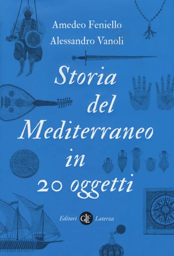 storia del mediterraneo in 20 oggetti - Libri e DVD