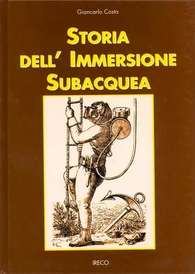 storia dell’immersione subacquea - Libri e DVD