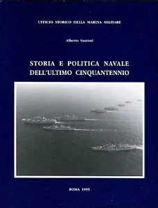 storia e politica navale dell’ultimo cinquantennio - Libri e DVD