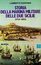 storia della marina militare delle due sicilie (1734-1860)