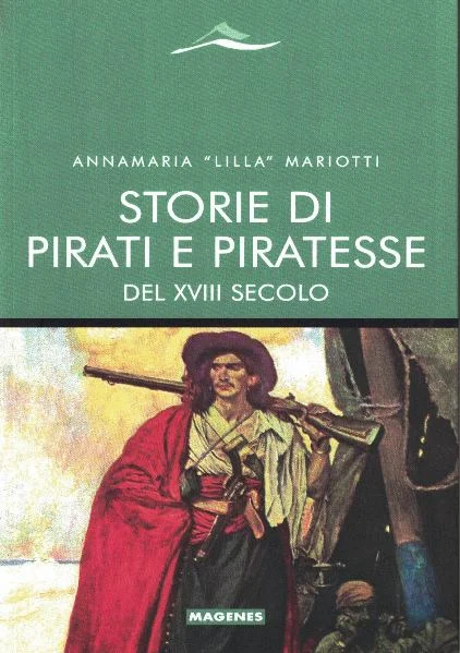 storie di pirati e piratesse del XVIII secolo - Libri e DVD