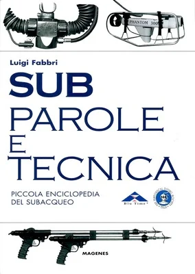 sub – parole e tecnica - Libri e DVD