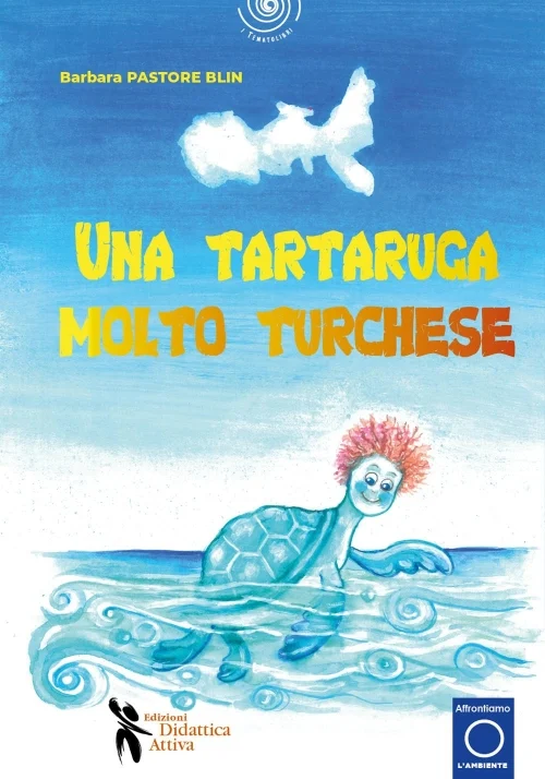 una tartaruga molto turchese - Libri e DVD