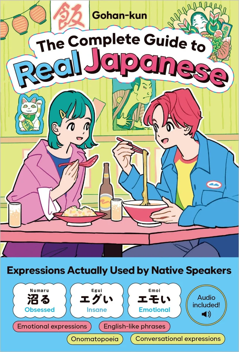 The Complete Guide to Real Japanese guida pratica alla conversazione - WAFUU JAPAN