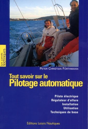 tout savoir sur le pilotage automatique - Libri e DVD