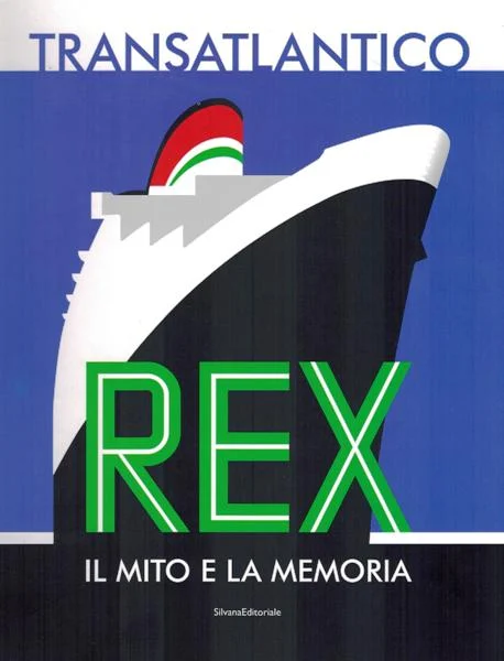 transatlantico rex - Libri e DVD