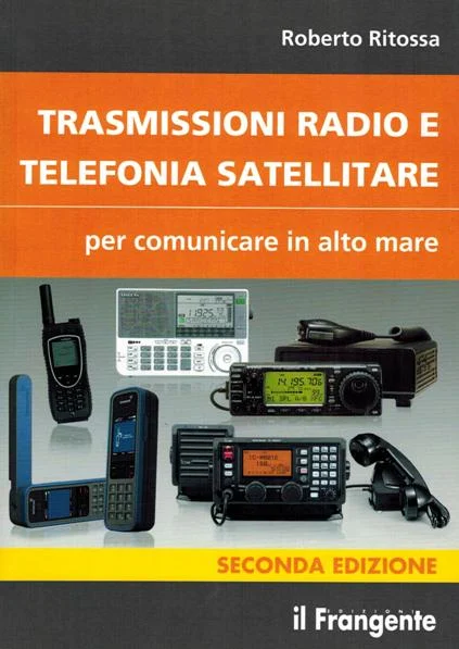 trasmissioni radio e telefonia satellitare - Libri e DVD