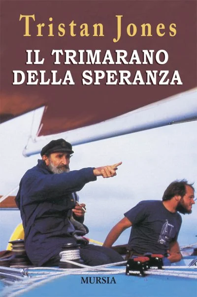 il trimarano della speranza - Libri e DVD